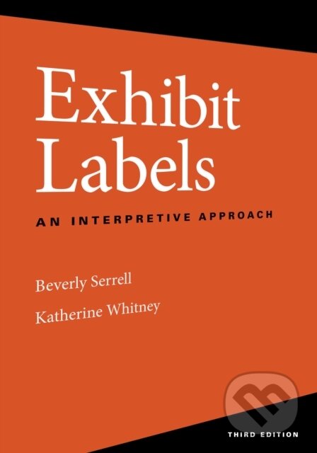 Exhibit Labels (An Interpretive Approach)