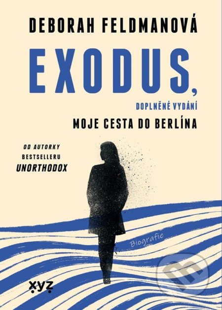 Exodus (Moje cesta do Berlína)