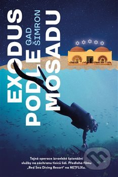 Exodus podle Mosadu