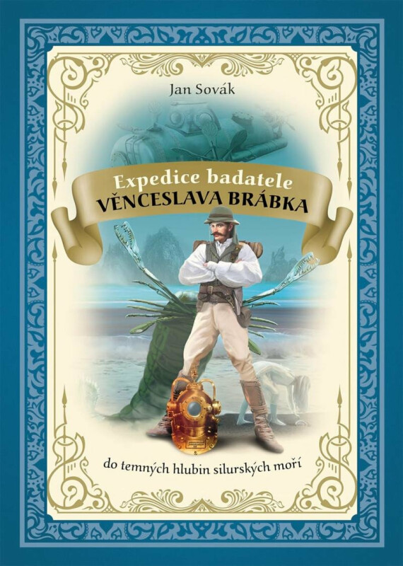 Expedice badatele Věnceslava Brábka do temných hlubin silurských moří - Jan Sovák