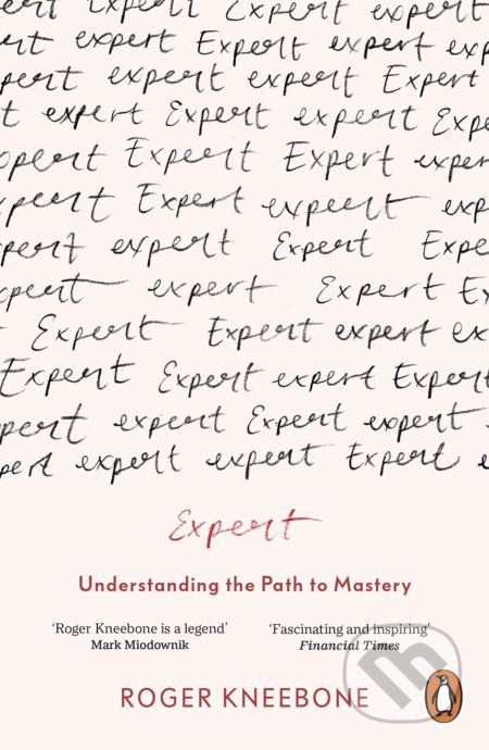 Expert (Understanding the Path to Mastery)