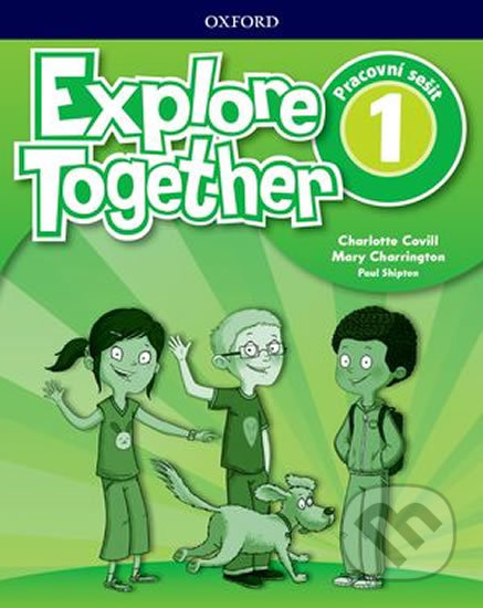 Explore Together 1: Workbook (Czech Edition)