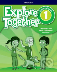 Explore Together 1: Workbook (Czech Edition)