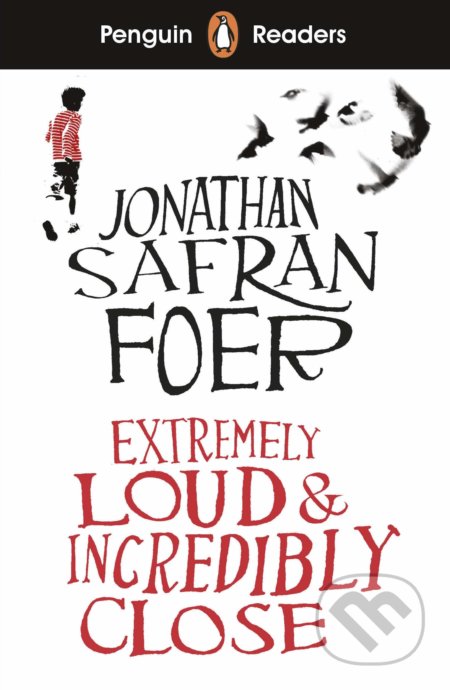 Extremely Loud and Incredibly Close (Penguin Readers