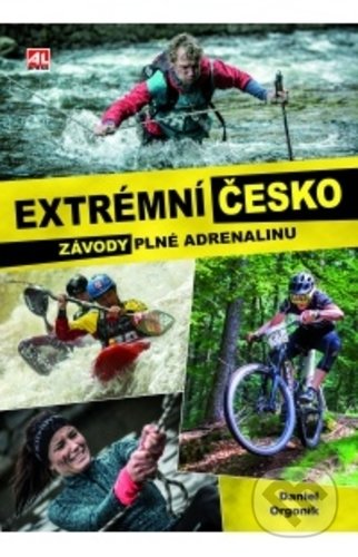 Extrémní Česko (41 závodů plných adrenalinu)