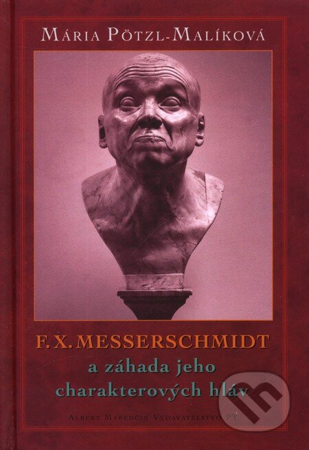 F. X. Messerschmidt (záhadné charakterové hlavy)