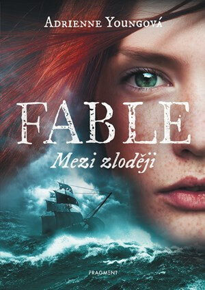 Fable - Mezi zloději - Adrienne Youngová