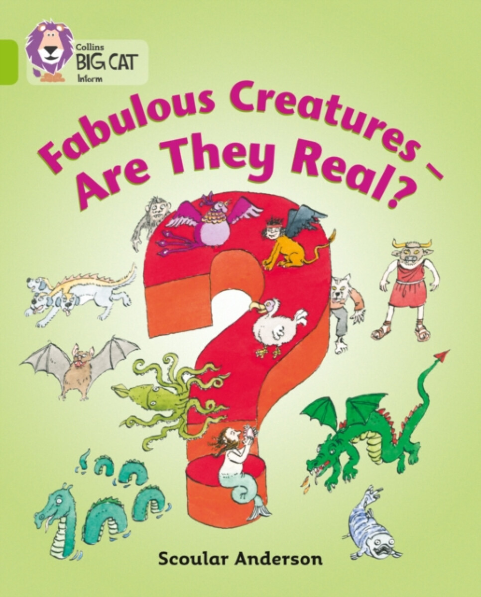 Fabulous Creatures â€“ Are they Real?