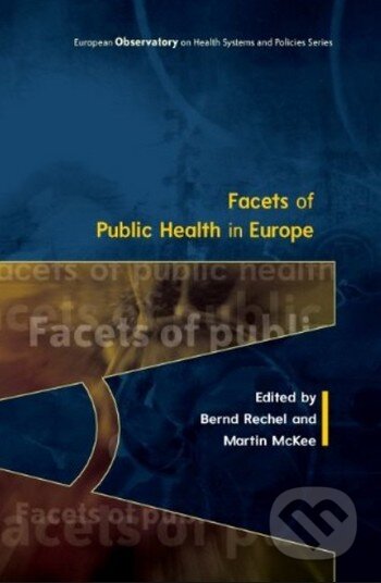 Facets of Public Health in Europe