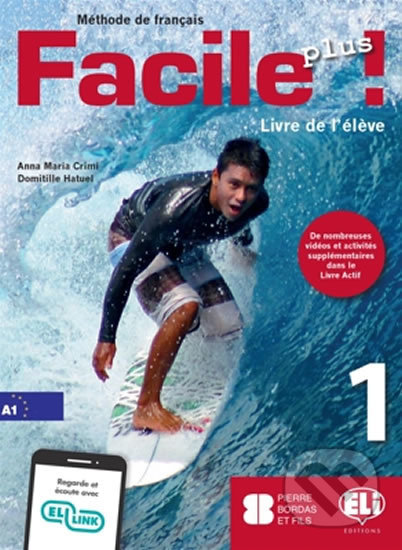Facile plus 1 - Livre de l´éleve