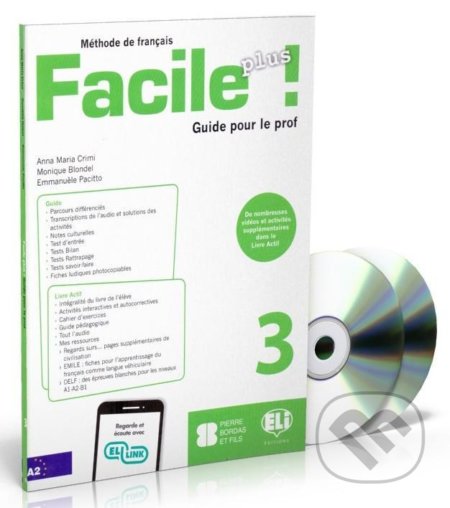 Facile plus 3 - Guide pedagogique + 2 AUDIO CDs
