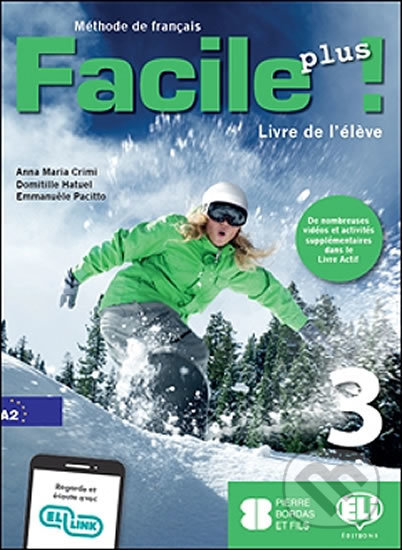 Facile plus 3 - Livre de l´éleve