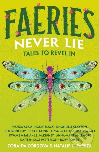 Faeries Never Lie (Tales to Revel In)