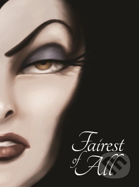 Fairest Of All (Disney Princess - Snow White)