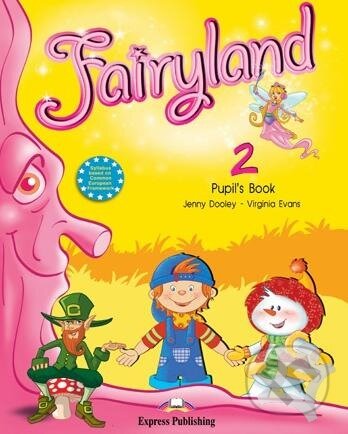 Fairyland 2: Pupil's book +CD+CERT*