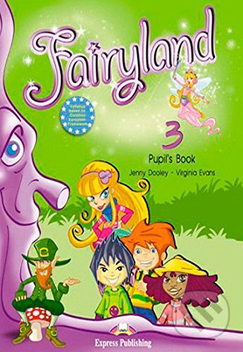 Fairyland 3: Pupil's book +CD+CERT*