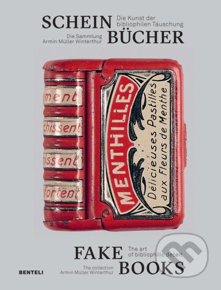 Fake Books (The Art of Bibliophilic Deceit)
