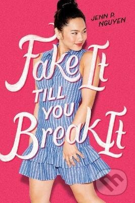 Fake It Till You Break It
