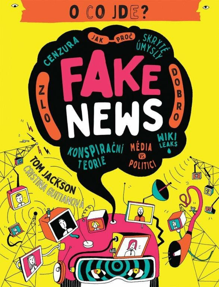 Fake news - Tom Jackson, Cristina Guitianová