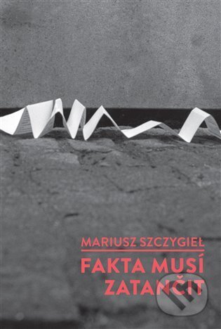 Fakta musí zatančit