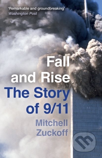 Fall and Rise (The Story of 9/11)
