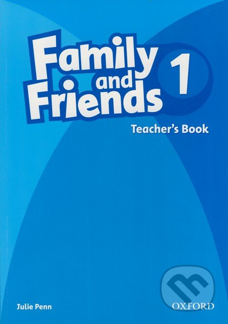 Family and Friends 1 - Teacher's Book