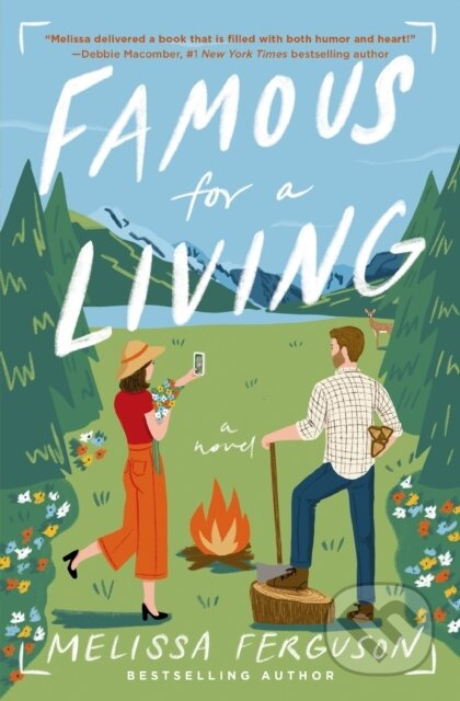 Famous for a Living (A Novel)