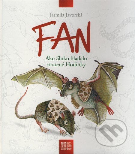 FAN (Ako Slnko hľadalo stratené Hodinky)