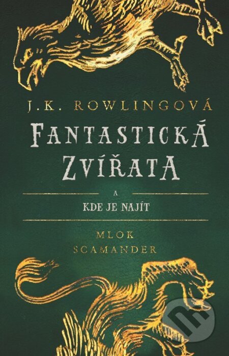 Fantastická zvířata a kde je najít