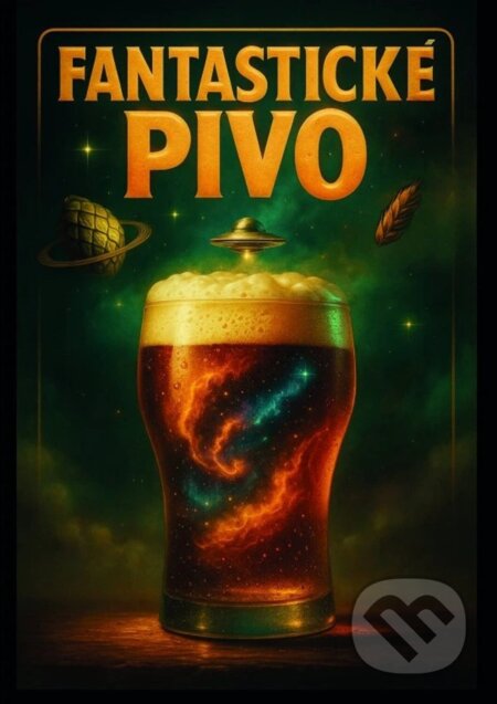 Fantastické pivo