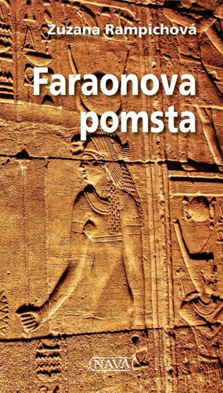 Faraonova pomsta - Zuzana Rampichová