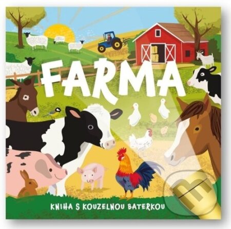 Farma (Kniha s kouzelnou baterkou)
