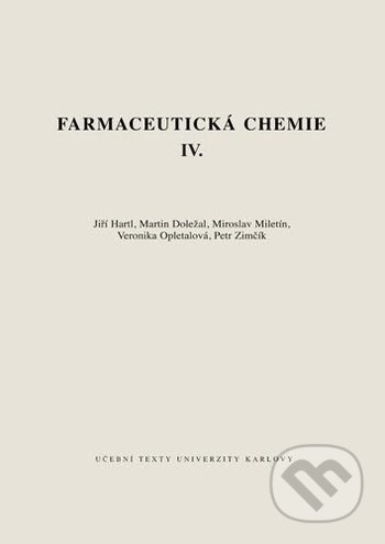 Farmaceutická chemie IV.
