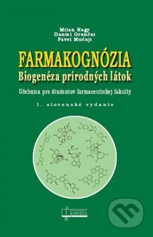 Farmakognózia (Biogenéza prírodných látok)