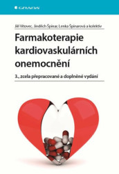 Farmakoterapie kardiovaskulárních onemocnění (3., zcela přepracované a doplněné vydání) - kniha z kategorie Farmakologie a fytoterapie