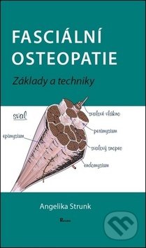 Fasciální osteopatie (Základy a techniky)