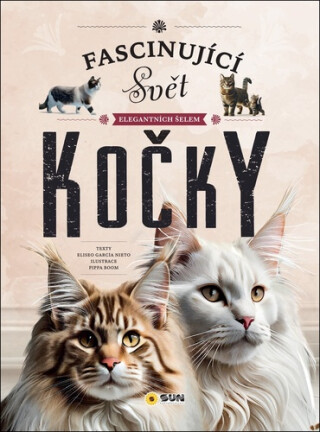Fascinující svět: Kočky