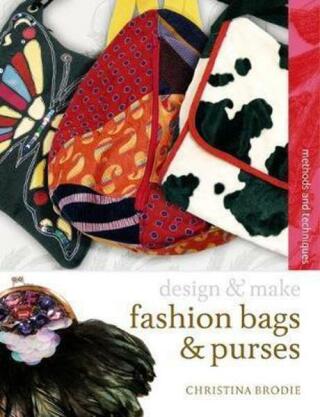Fashion Bags and Purses (Design and Make)