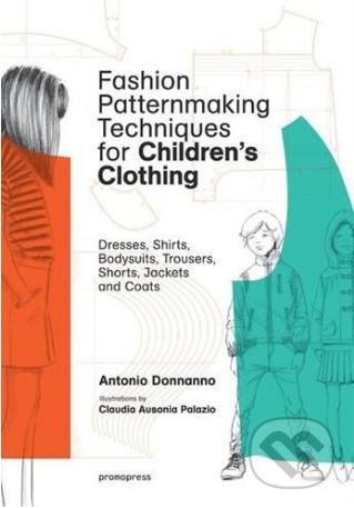 Fashion Patternmaking Techniques for Children