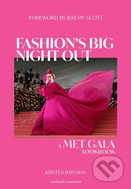 Fashion's Big Night Out (A Met Gala Lookbook)