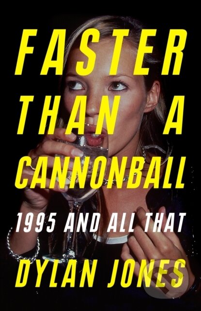Faster Than A Cannonball (1995 and All That)