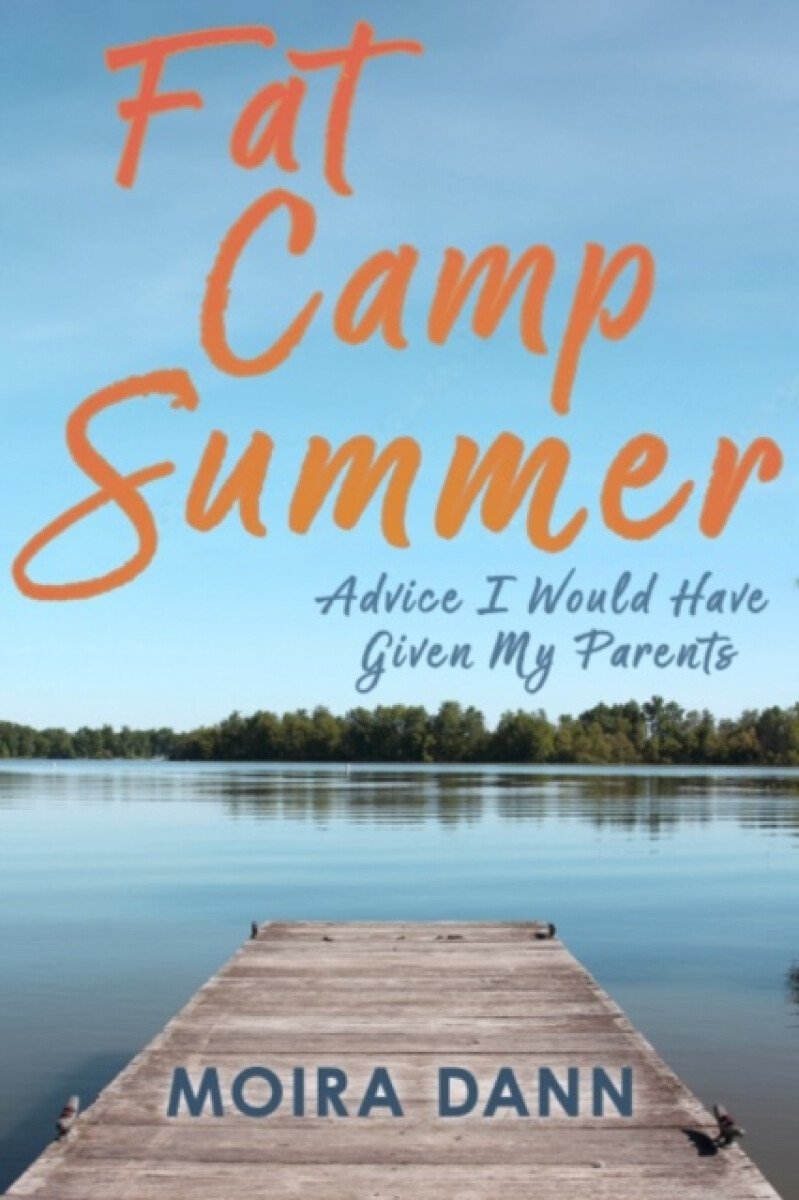 Fat Camp Summer