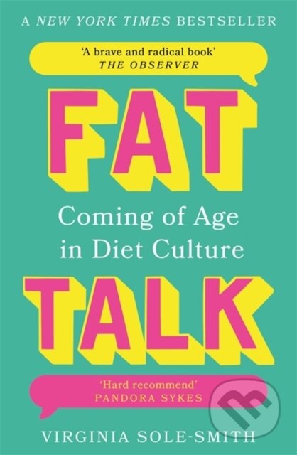Fat Talk (Coming of age in diet culture)