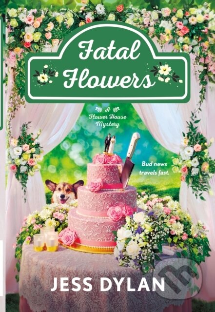 Fatal Flowers (A Flower House Mystery)