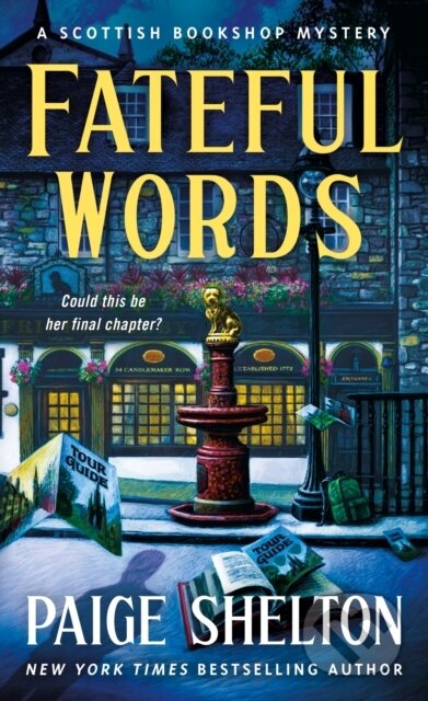 Fateful Words (A Scottish Bookshop Mystery)