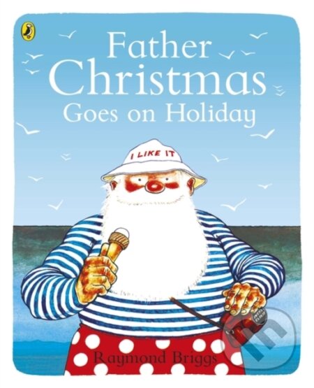 Father Christmas Goes on Holiday