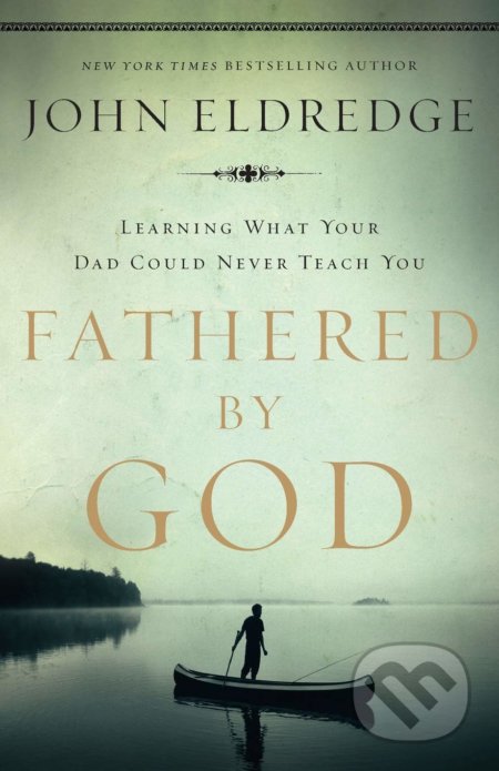 Fathered by God