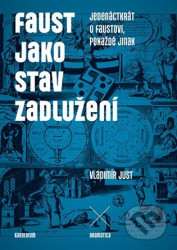 Faust jako stav zadlužení