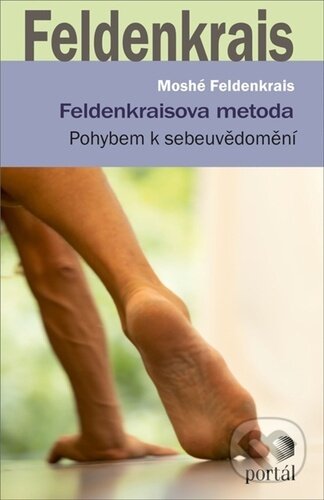 Feldenkraisova metoda (Pohybem k sebeuvědomění)