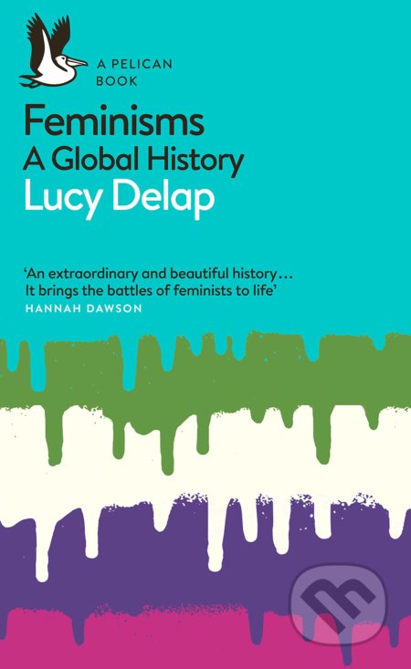 Feminisms (A Global History)